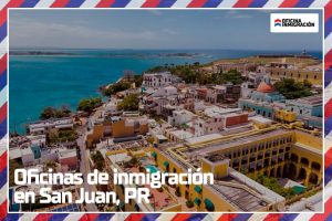 oficinas de USCIS en san juan de puerto rico