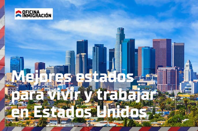 mejores estados para vivir y trabajar en USA