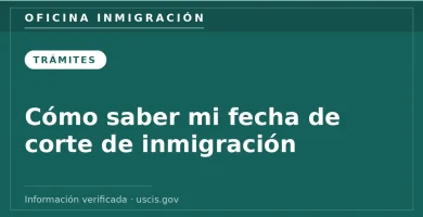 Cómo saber mi fecha de corte de inmigración — Oficina Inmigración. Información verificada con uscis.gov.