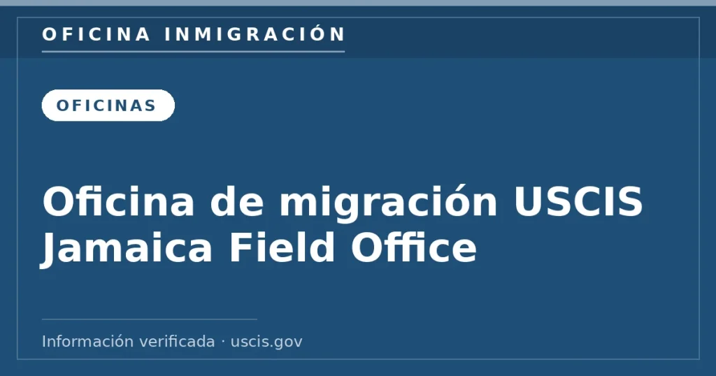 Oficina de migración USCIS Jamaica Field Office Oficina de migración USCIS Jamaica Field Office